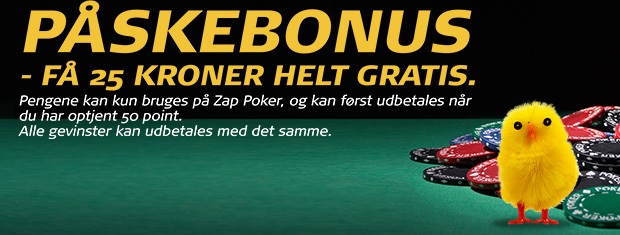 Påskebonus: Få 25 kr. gratis til Zap Poker hos Danske Spil