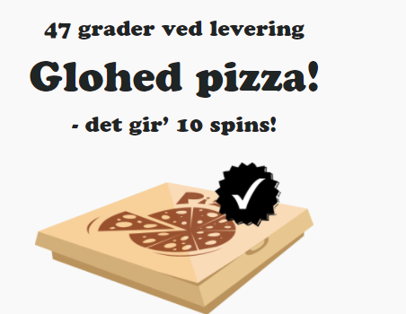 hurtig pizza giver free spins